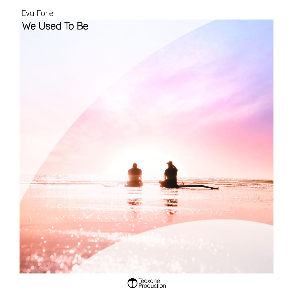 Cover of Eva Forte – We Used To Be