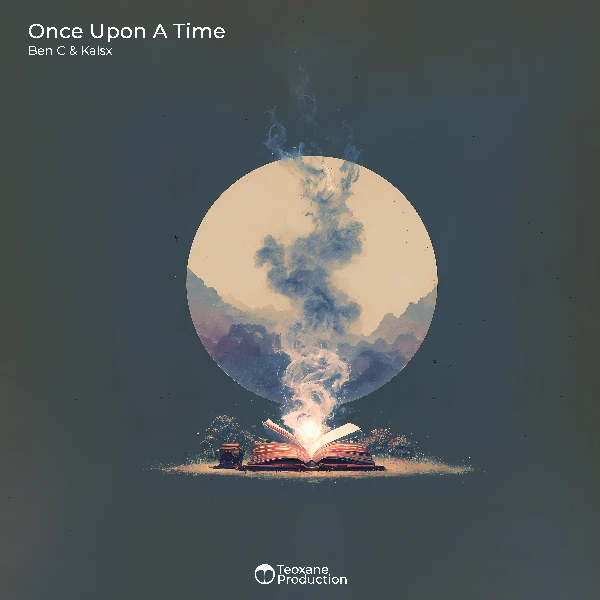 Cover of Ben C & Kalsx – Once Upon A Time