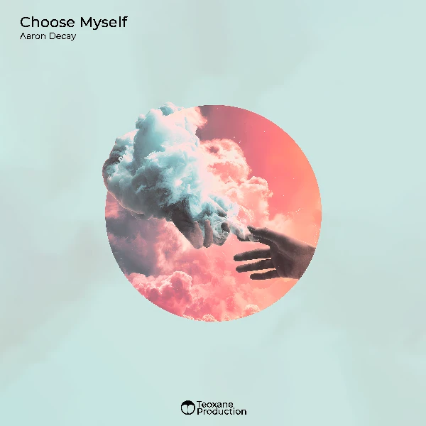 Cover of Aaron Decay – Choose Myself