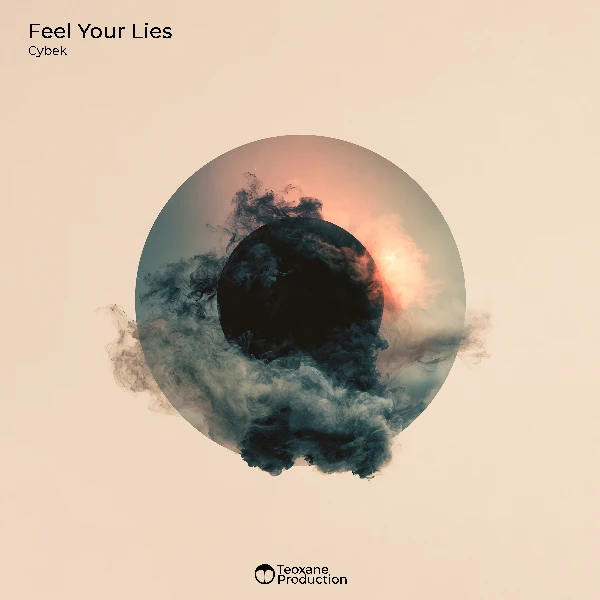 Cover of Cybek – Feel Your Lies